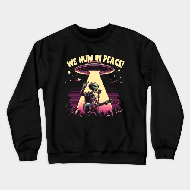 We Hum in Peace! Crewneck Sweatshirt by Lima's